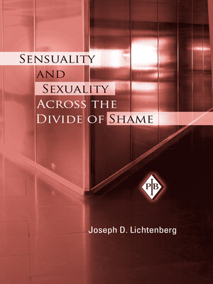 cover image of Sensuality and Sexuality Across the Divide of Shame
